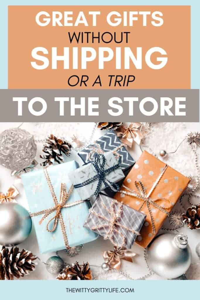 great gifts without shipping pinterest image