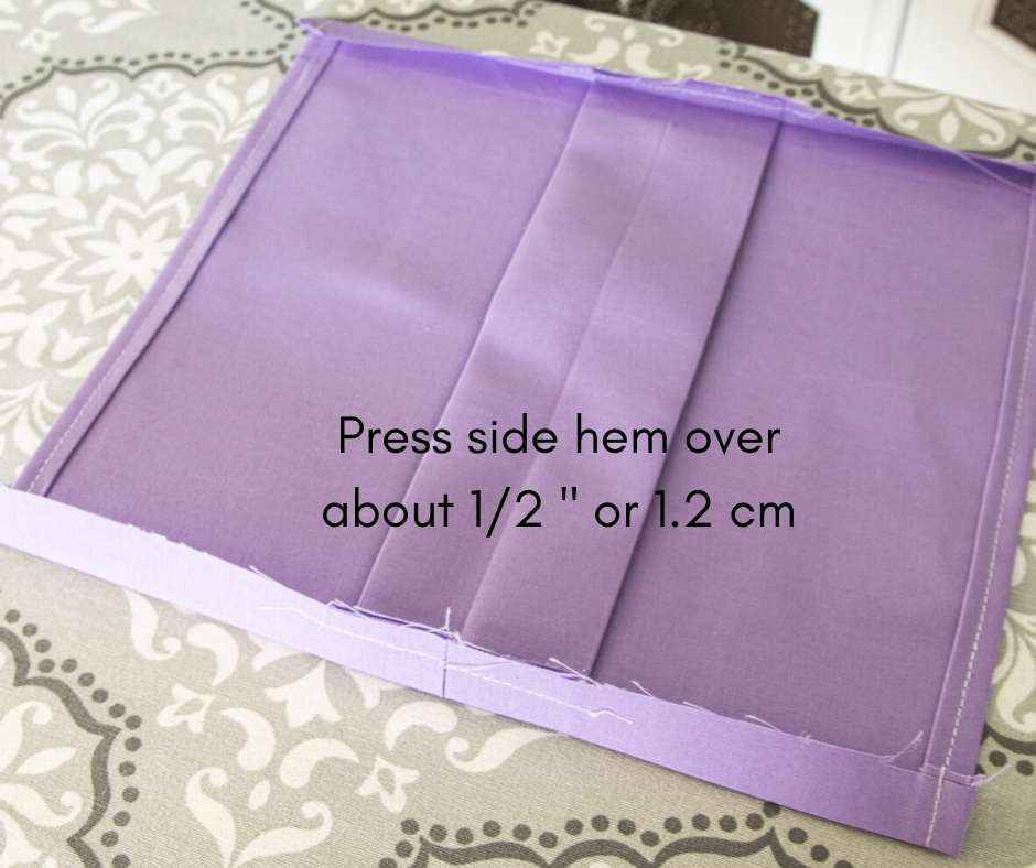 image showing both side hems pressed up about 1/2" or 1.2 cm