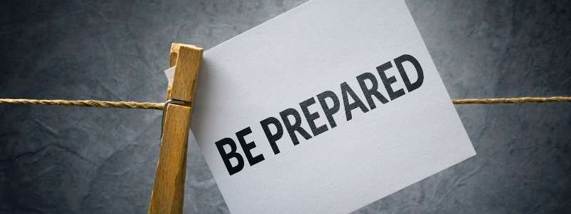 be prepared 
